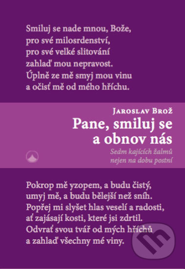 Levně Pane, smiluj se a obnov nás (Sedm kajících žalmů nejen na dobu postní) - kniha z kategorie Duchovný život