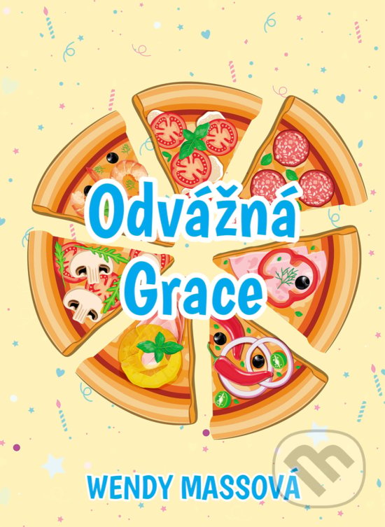 Levně Odvážná Grace - Wendy Massová - kniha z kategorie Beletria