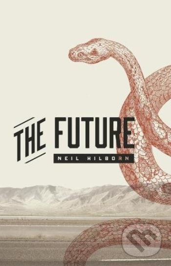 Levně The Future - Neil Hilborn - kniha z kategorie Poézia