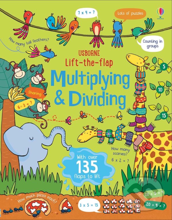 Multiplying and Dividing - Lara Bryan, Benedetta Giaufret (ilustrátor), Enrica Rusina (ilustrátor), Usborne, 2019