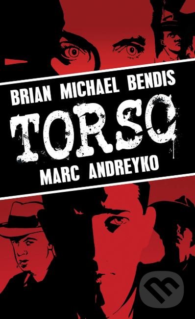 Levně Torso - Brian Michael Bendis, Marc Andreyko - kniha z kategorie Komiksy