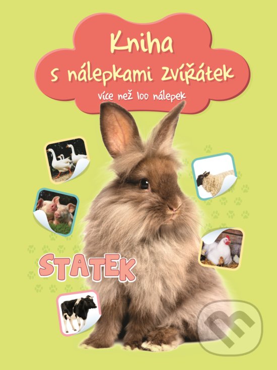 Levně Kniha s nálepkami zvířátek: Statek (více než 100 nálepek) - kniha z kategorie Samolepky