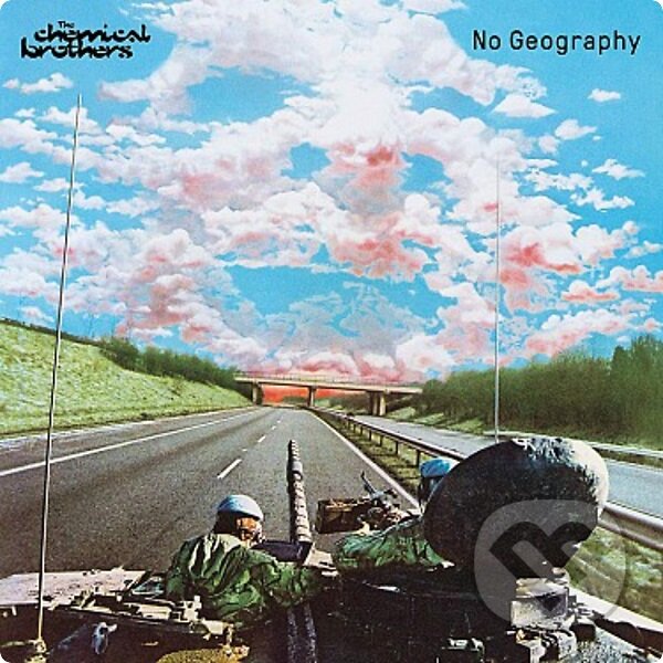 The Chemical Brothers: No Geography / Mintpack - The Chemical Brothers, Hudobné albumy, 2019