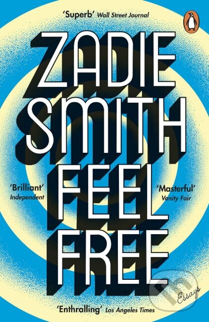 Levně Feel Free (Essays) - Zadie Smith - kniha z kategorie Eseje, úvahy a glosy