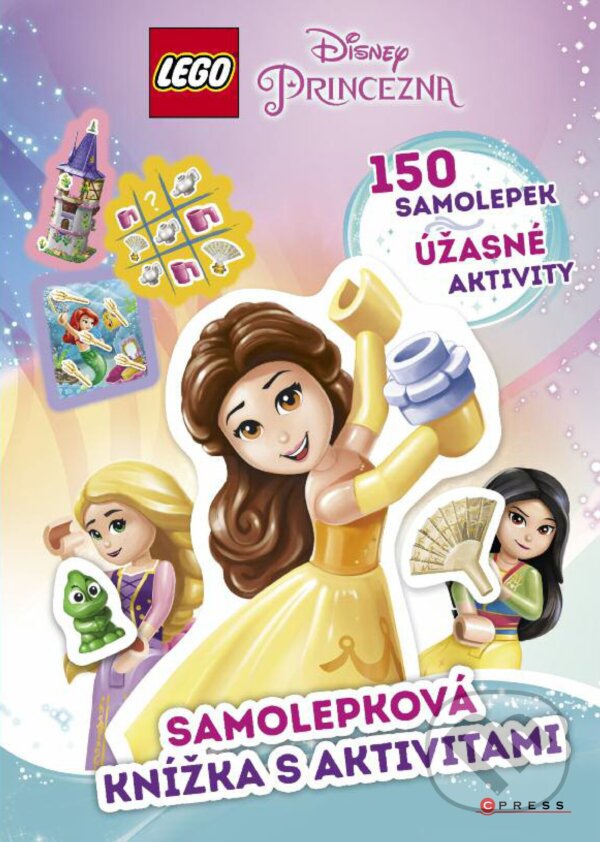 LEGO Disney Princezna: Samolepková knížka s aktivitami, CPRESS, 2019