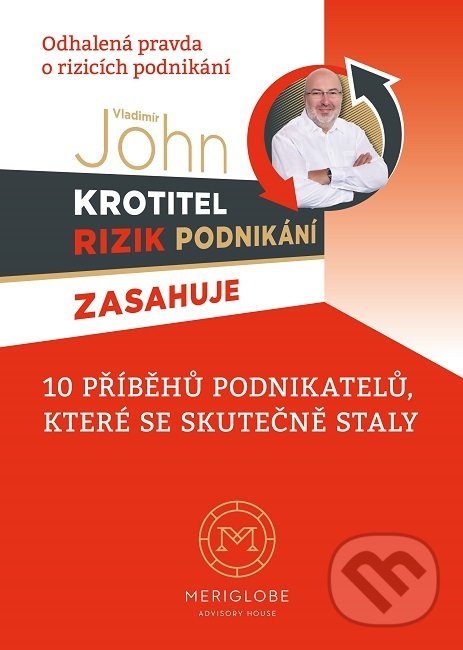 Levně Krotitel rizik podnikání (10 příběhů podnikatelů, které se skutečně staly) - kniha z kategorie Podnikanie