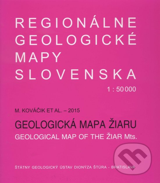 Levně Geologická mapa Žiaru 1:50 000 (Regionálne geologické mapy Slovenska)