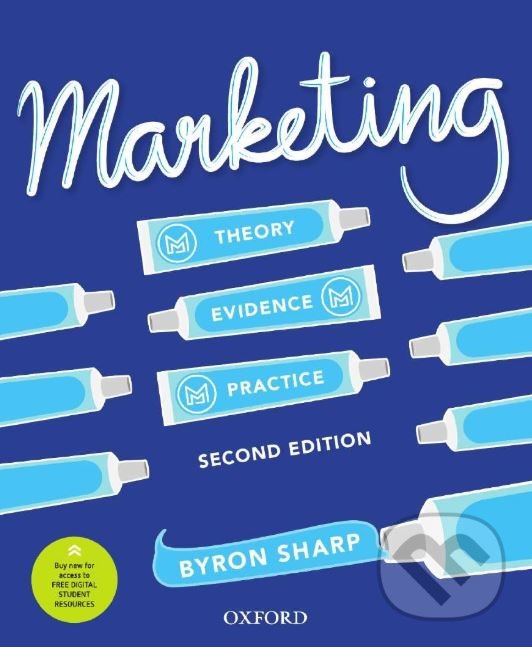 Levně Marketing (Theory, Evidence, Practice) - Byron Sharp - kniha z kategorie Marketing