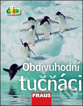 Levně Čti+ Obdivuhodní tučňáci - kniha z kategorie Naučné knihy