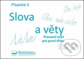 Písanka 4 Slova a věty, Svojtka&Co., 2012