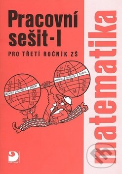 Levně Matematika pro třetí ročník ZŠ (Pracovní sešit - I) - kniha z kategorie 1. stupeň