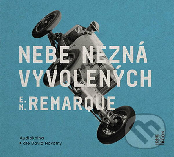 Levně Nebe nezná vyvolených (audiokniha) (CD (mp3)) - Erich Maria Remarque - audiokniha z kategorie Beletria
