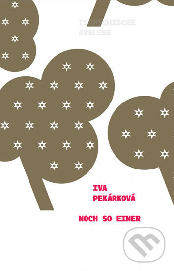 Levně Noch so einer - Iva Pekárková - kniha z kategorie Beletria