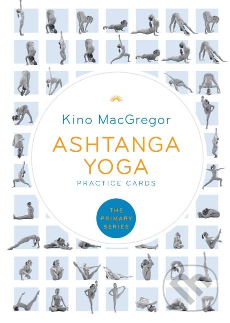 Levně Ashtanga Yoga Practice Cards - Kino MacGregor - kniha z kategorie Individuálne športy