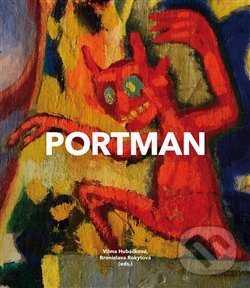 Levně Portman (Josef Portman (1893–1968). Na pomezí bibliomanie) - kniha z kategorie Životopisy