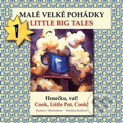 Malé velké pohádky / Little big Tales - Kristýna Krejčová, Book Dock, 2018