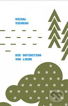 Levně Die Definition von Liebe - Michal Viewegh - kniha z kategorie Beletria
