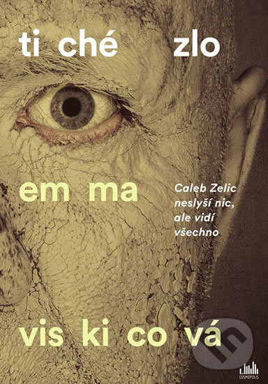 Kniha: Tiché zlo (Emma Viskicová)