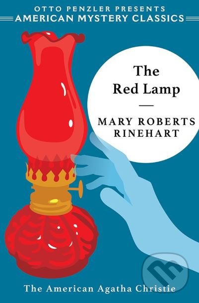 Levně The Red Lamp - Mary Roberts Rinehart, Otto Penzler - kniha z kategorie Detektívky