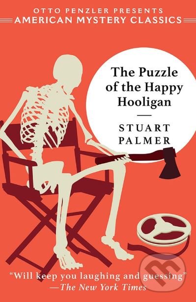 Levně The Puzzle of the Happy Hooligan - Stuart Palmer, Otto Penzler - kniha z kategorie Detektívky
