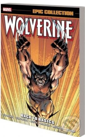 Levně Wolverine Epic Collection: Back to Basics - Archie Goodwin, John Byrne, Peter David - kniha z kategorie Komiksy