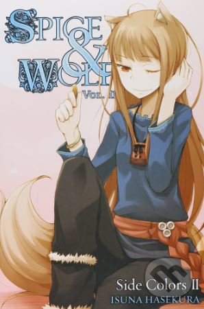 Levně Spice and Wolf (Volume 11) (Side Colors II) - Isuna Hasekura - kniha z kategorie Fantasy