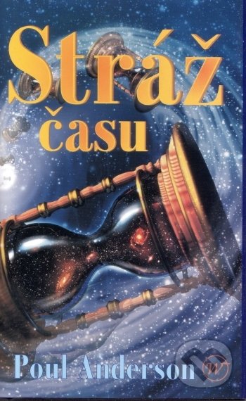 Levně Stráž času - Anderson William Poul - kniha z kategorie Sci-fi a fantasy