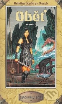 Levně Oběť (Svazek 1) - Rusch Kathryn Kristine - kniha z kategorie Sci-fi a fantasy