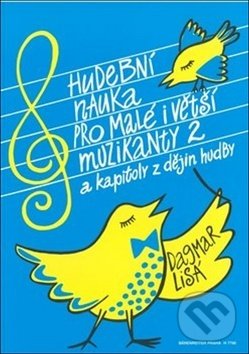 Levně Hudební nauka pro malé i větší muzikanty 2 - Dagmar Lisá - kniha z kategorie Hudba
