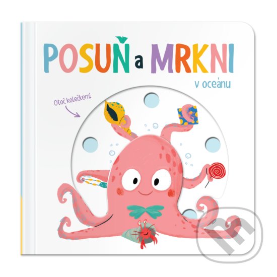 Levně Posuň a mrkni: V oceánu - kniha z kategorie Pre deti a mládež