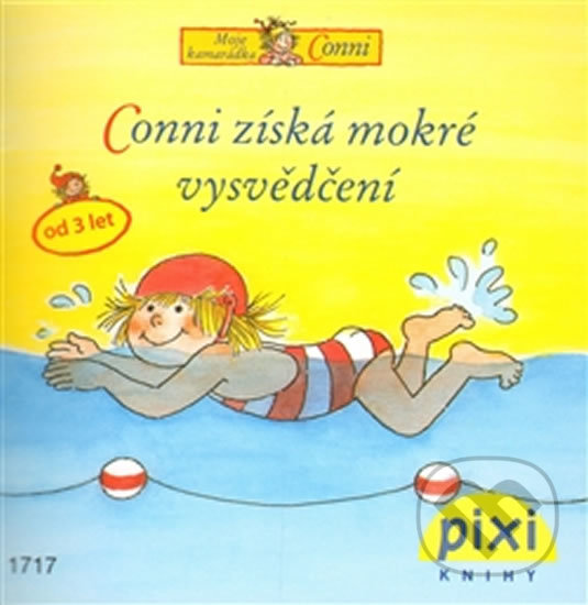 Levně Conni získá mokré vysvědčení - Liane Schneider - kniha z kategorie Naučné knihy