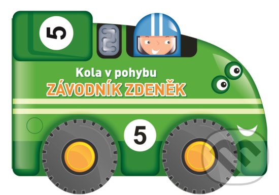 Levně Kola v pohybu: Závodník Zdeněk - kniha z kategorie Pre deti a mládež