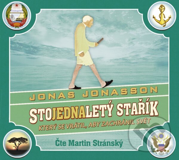 Levně Stojednaletý stařík, který se vrátil, aby zachránil svět - audiokniha z kategorie Beletria