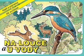 Kniha: Na louce a u vody (Vydavatelství Akvarel)