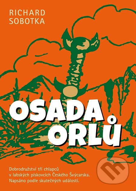 E-kniha: Osada orlů (Richard Sobotka). Nakladatelství ŽÁR