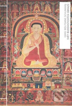Kniha: Svět buddhistických obrazů (Hans Wolfgand Schumann). Academia, 2008