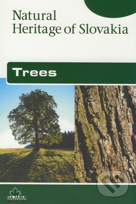 Levně Trees (Natural Heritage of Slovakia) - Pavol Hanzel, Kliment Ondrejka - kniha z kategorie Prírodné vedy a technika