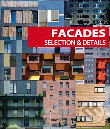 Levně Facades: Selection and Details - Carles Broto - kniha z kategorie Umenie, dizajn a architektúra