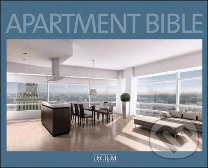 Levně Apartment Bible - Phileppe De Baeck - kniha z kategorie Umenie, dizajn a architektúra