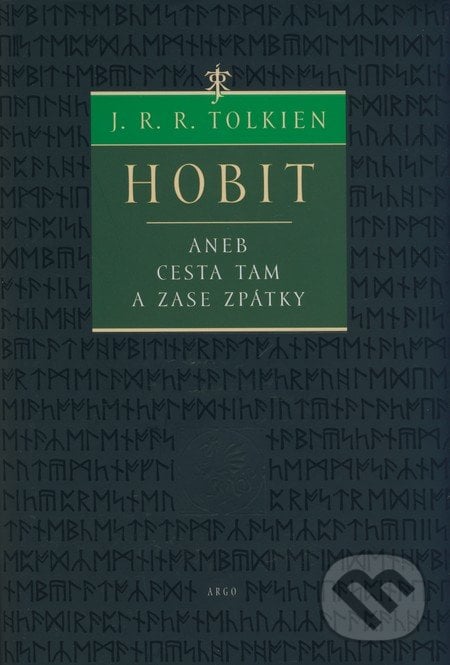 Hobit - J.R.R. Tolkien, Argo, 2005
