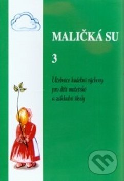 Levně Maličká su 3 - Jaroslav Stojan - kniha z kategorie Noty