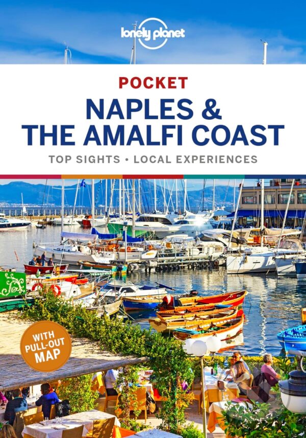 Kniha: Pocket Naples & the Amalfi Coast (Brendan Sainsbury a Cristian Bonetto). Lonely Planet, 2019