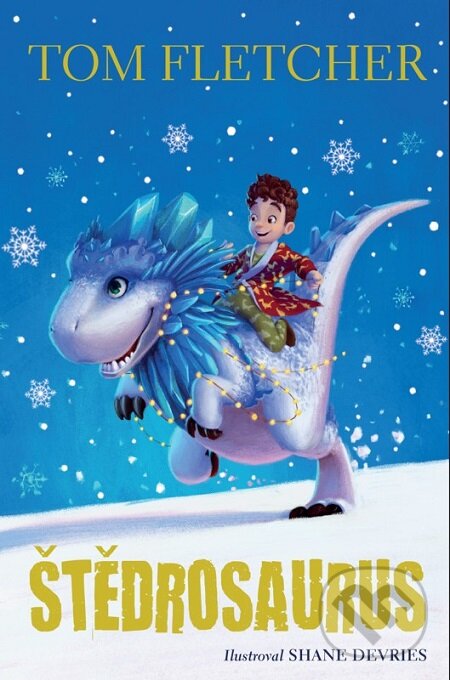 E-kniha: Štědrosaurus (Tom Fletcher). Slovart CZ, 2018