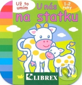 Levně Už to umím U nás na statku - kniha z kategorie Pre deti a mládež