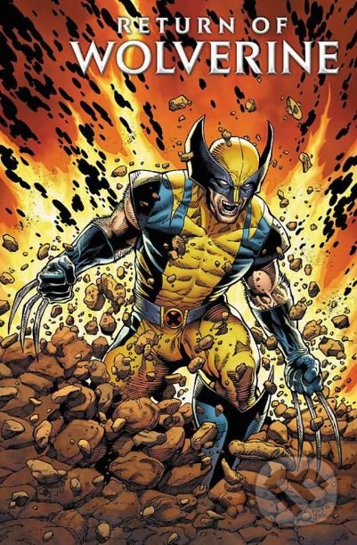 Levně Return of Wolverine - Charles Soule, Steve McNiven - kniha z kategorie Komiksy
