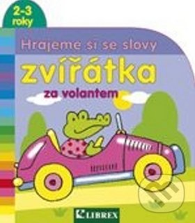 Levně Zvířátka za volantem - kniha z kategorie Rozprávky