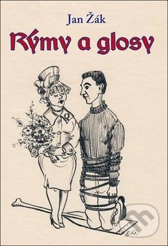 Levně Rýmy a glosy - Jan Žák - kniha z kategorie Poézia