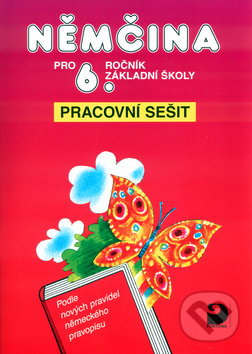 Levně Němčina pro 6. ročník základní školy (Pracovní sešit) - kniha z kategorie 2. stupeň
