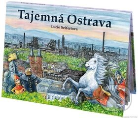 Kniha: Tajemná Ostrava (Lucie Seifertová). Petr Prchal