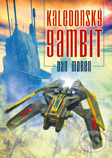 Kaledonský gambit - Dan Moren